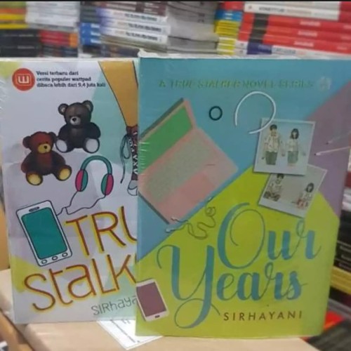 Foto Produk PAKET 2 NOVEL TRUE STALKER DAN OUR YEARS dari READY BOOK SHOP