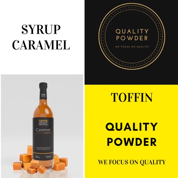 Foto Produk SIRUP RASA CARAMEL TOFFIN / SYRUP FLAVOURED CARAMEL TOFFIN 750ml dari QualityPowder