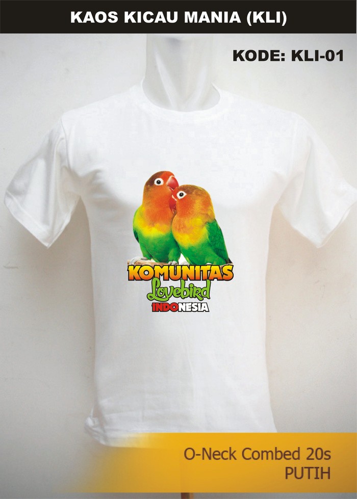jual kaos burung lovebird mania kaos kicau mania jual kaos burung lovebird mania kaos kicau mania