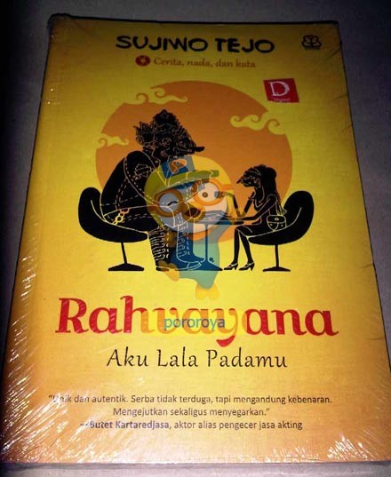 Novel RAHVAYANA 'Aku Lala Padamu' (Sujiwo Tejo)