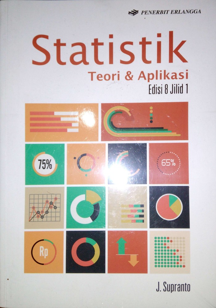 Jual BUKU STATISTIK TEORI & APLIKASI ED 8 JLD 1 Kota Jual BUKU STATISTIK TEORI & APLIKASI ED 8 JLD 1 Kota