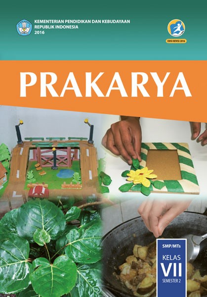 jual prakarya kelas 7 semester 2 kurikulum 2013 edisi revisi 2016 mitra utama swara jual prakarya kelas 7 semester 2 kurikulum 2013 edisi revisi 2016 mitra utama swara