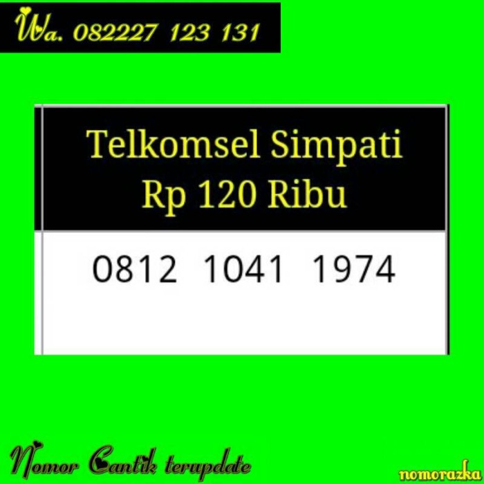 Nomor Cantik Simpati(0812 1041 1974)Seri Tahun Terupdate Rapih S10