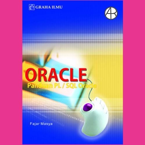Oracle Panduan PL/SQL Oracle - Fajar Masya