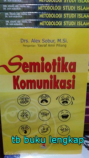 Download Ebook Semiotika Komunikasi Alex Sobur software