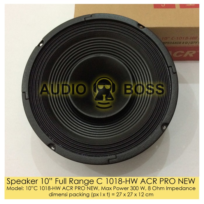 Jual Speaker 10 inch 10" Full Range C 1018-HW ACR PRO NEW - Jakarta