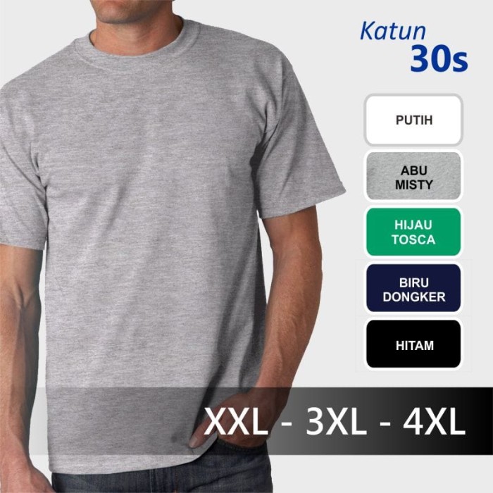 harga Katun 30s Baju Kaos Polos Big Size Jumbo Xxl 3xl 4xl Xxxl Kaos Oblong Tokopedia