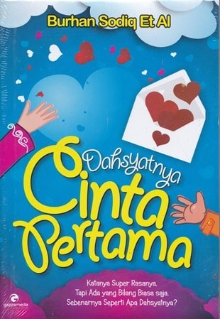 Jual DAHSYATNYA CINTA PERTAMA, Burhan Sodiq Et Al - Kab ...