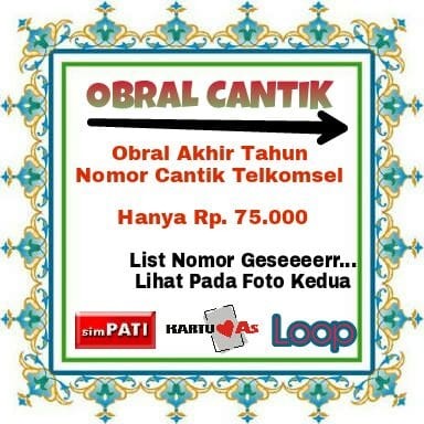 Kartu Perdana Nomor Cantik Simpati AS Loop Telkomsel IM3 XL Tri AXIS
