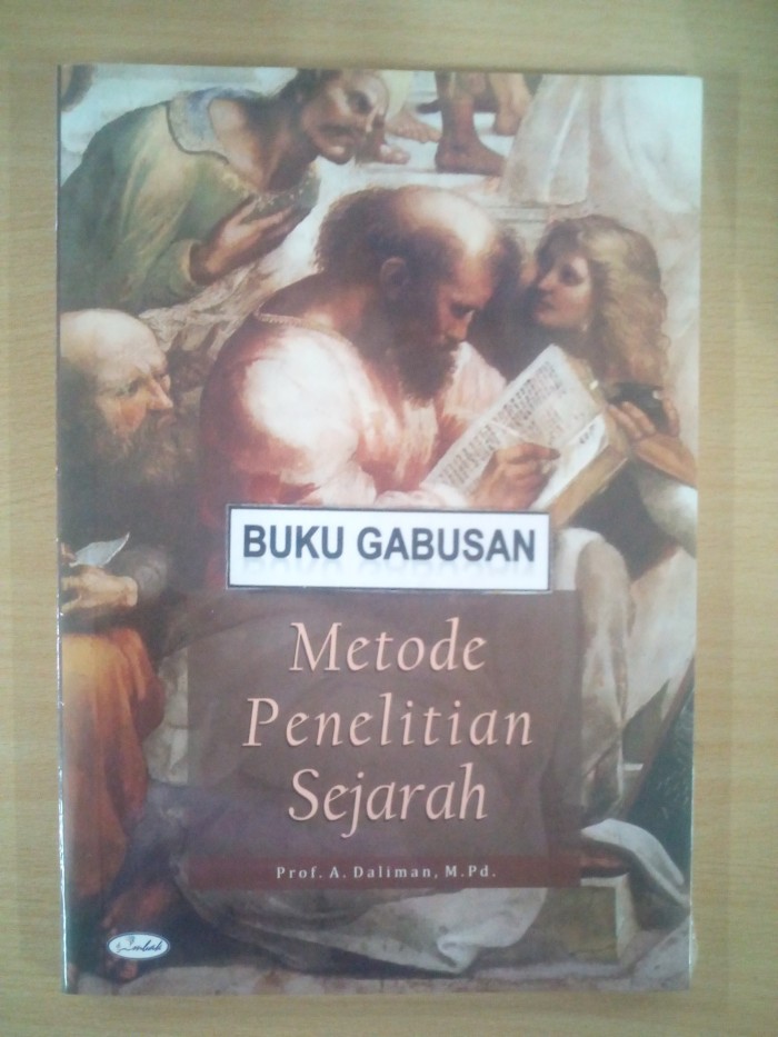 Jual Buku Metode Penelitian Sejarah A Daliman Ombak Rz Kab Bantul Bukugabusan Tokopedia