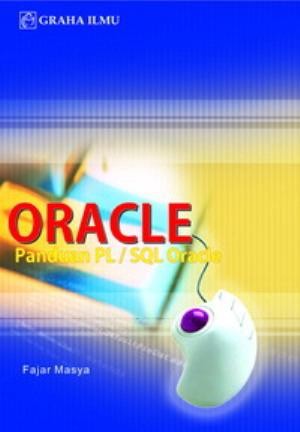 Oracle Panduan PL/SQL Oracle (Fajar Masya) - Graha Ilmu