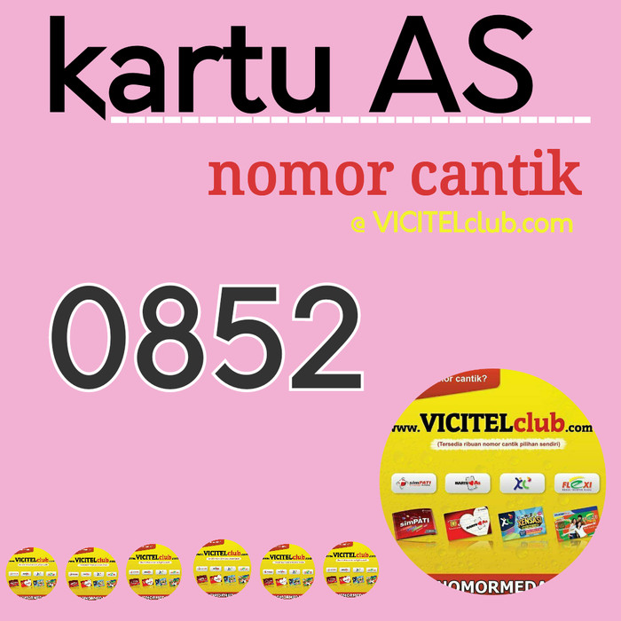 0852 6 22 98 222 NOMOR CANTIK KARTU AS 0852 62298222 KARTU PERDANA