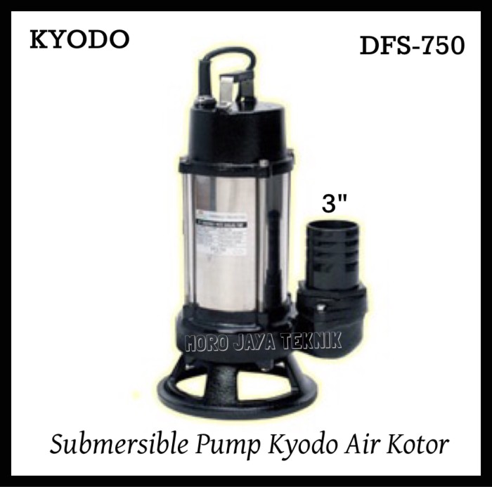 Jual Pompa Celup Kyodo DFS-750 1Hp 3 inch Submersible Pump Air Kotor