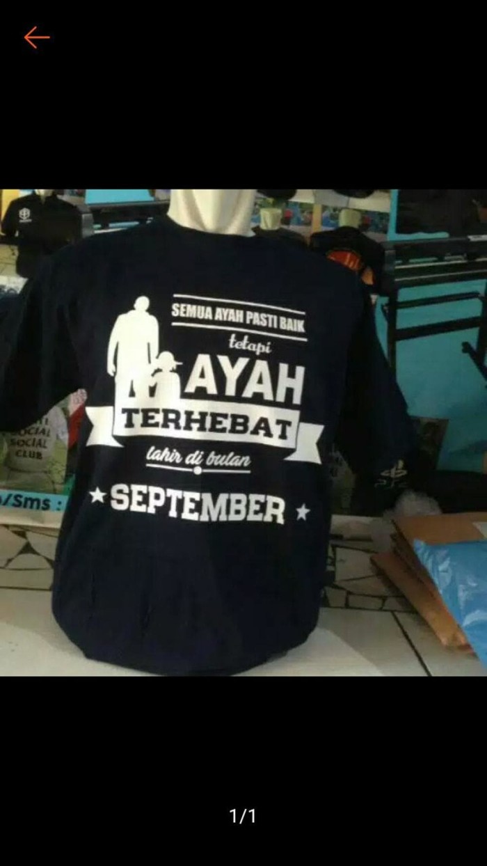 kaos tshirt AYAH TERHEBAT lahir request bulan Berkualitas