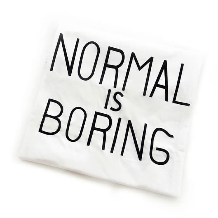 Termurah TUMBLR TEE / T-Shirt / KAOS "Normal is Boring"