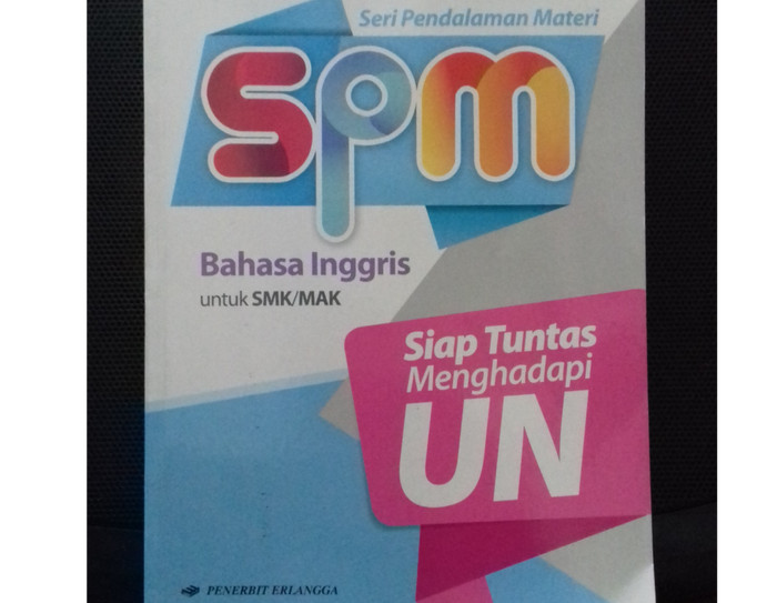 Kunci Jawaban Spm Bahasa Inggris Kelas 12 Smk Dunia Sekolah Id