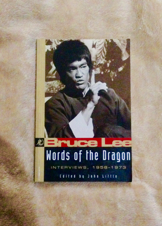 bruce lee words of the dragon