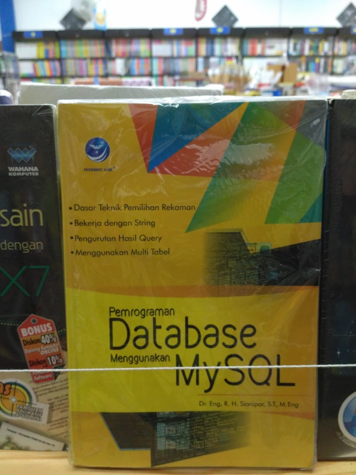 Jual BUKU PEMROGRAMAN DATABASE MENGGUNAKAN MYSQL - Kota Jual BUKU PEMROGRAMAN DATABASE MENGGUNAKAN MYSQL - Kota