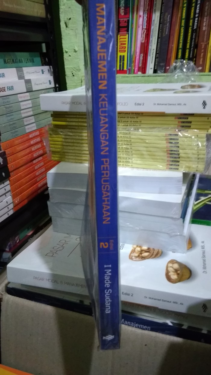 MANAJEMEN KEUANGAN PERUSAHAAN EDISI 2 TEORI & PRAKTIK ERLANGGA