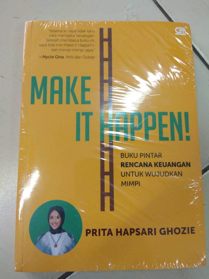 Make It Happen >> Jual Make It Happen Oleh Prita Hapsari Ghozie Kota Tangerang Dojo Buku Tokopedia Make It Happen >> Jual Make It Happen Oleh Prita Hapsari Ghozie Kota Tangerang Dojo Buku Tokopedia