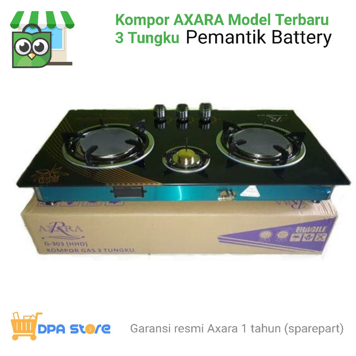 Jual Kompor Gas Axara 3 Tungku Terbaru Tanam Pemantik Kompor Gas Axara 3 Tungku Terbaru Tanam Pemantik Elektrik