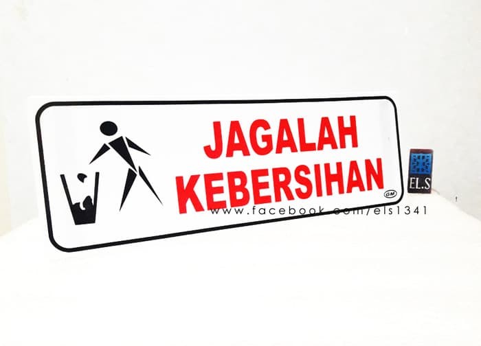 Jual Sign Label Jagalah Kebersihan Logo Jakarta Pusat