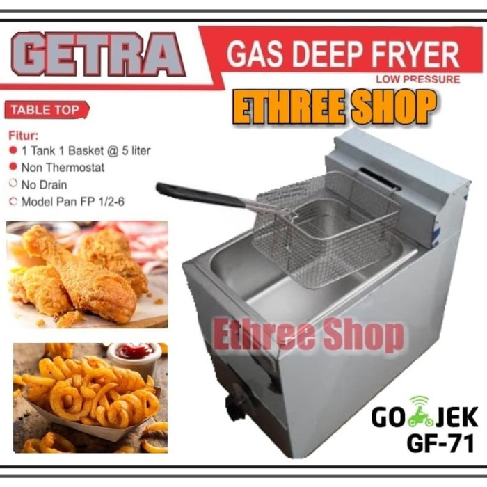 Jual GETRA Gas Deep Fryer GF 71 Low Preassure / Alat Penggorengan