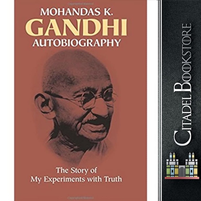 The Story Of My Experiments With Truth Ebook