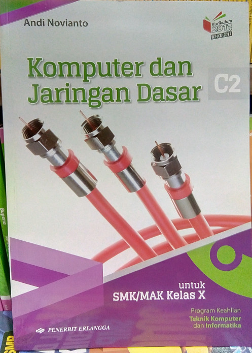 Jual Komputer Dan Jaringan Dasar SMK MAK Kelas X K13
