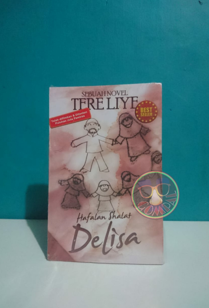 3000+ Gambar Cover Novel Hafalan Shalat Delisa Paling Baru 3000+ Gambar Cover Novel Hafalan Shalat Delisa Paling Baru