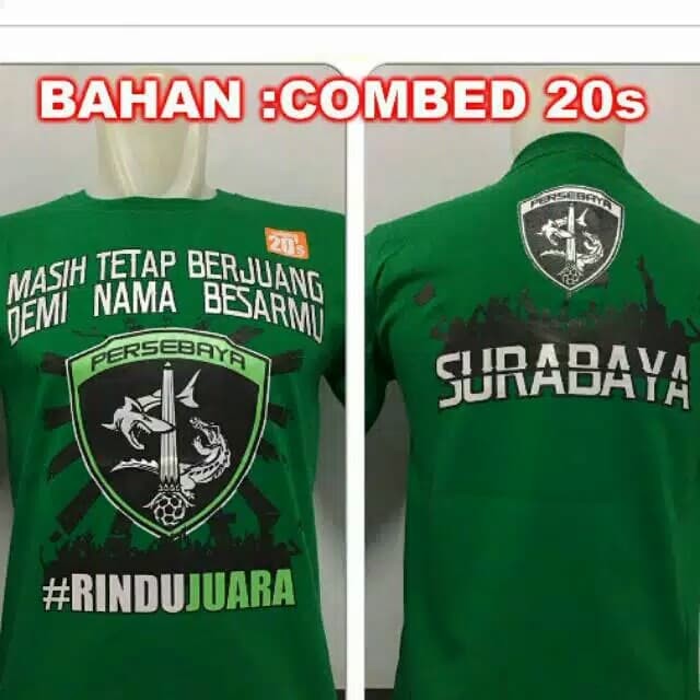 KAOS DISTRO BOLA "RINDU JUARA" PERSEBAYA SURABAYA/ KAOS SUPORTER BONEK
