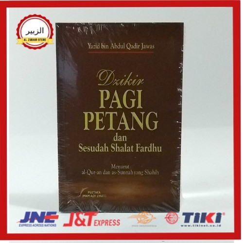 Dzikir Pagi Petang dan Sesudah Shalat Fardhu - Pustaka Imam Syafii