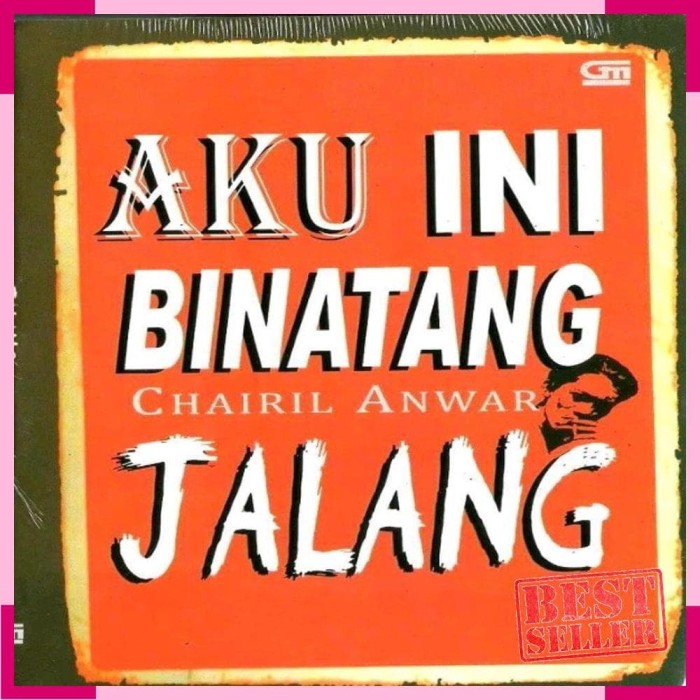 Download Gratis Gambar Jual Flashsale Novel Aku Ini Binatang Jalang Chairil Anwar Terbaru oleh Cikimm