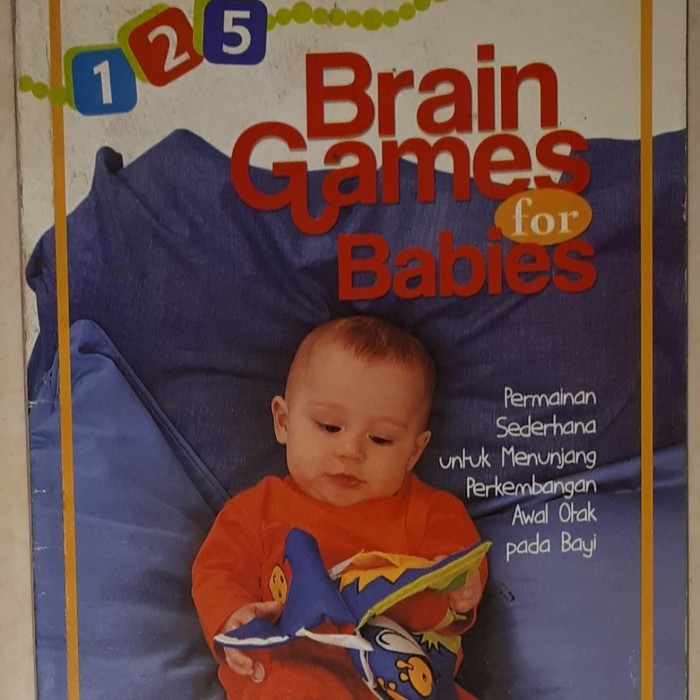 125 Brain Games for Babies