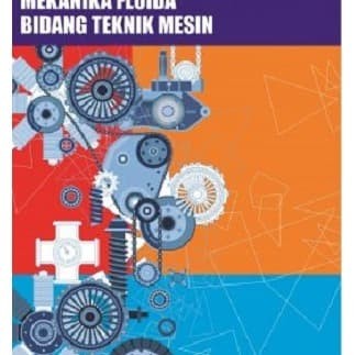 Jual Bukuajar Konsep Dasar Dan Aplikasi Mekanika Fluida Bidang Teknik Mesin Kab Ponorogo U Mall Tokopedia