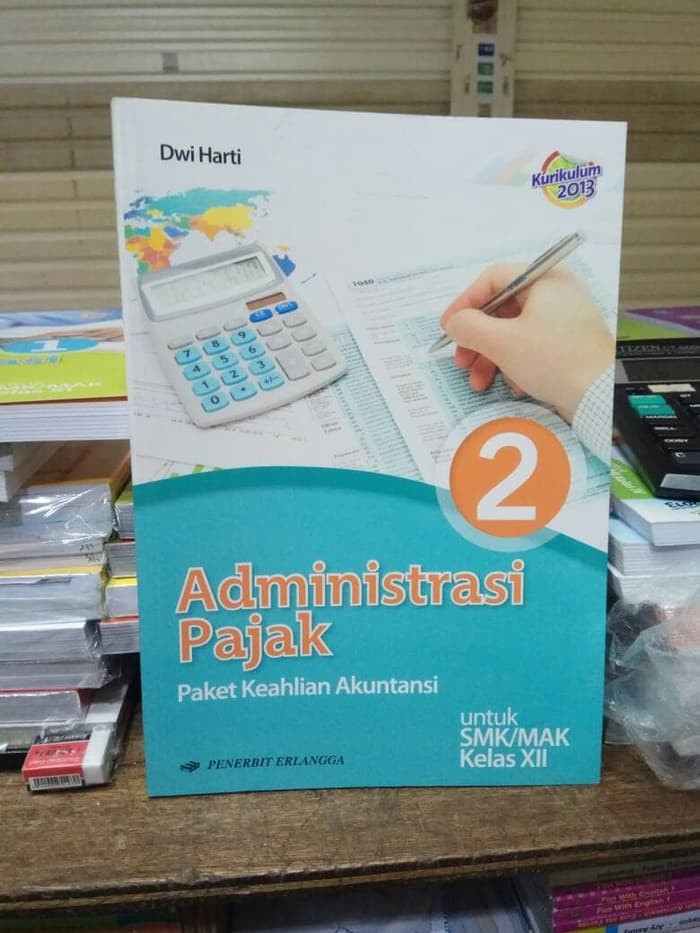 Jual Buku Administrasi Pajak Kelas Xii Smk Erlangga 2013 Jakarta Selatan Hana Hahohehe Tokopedia