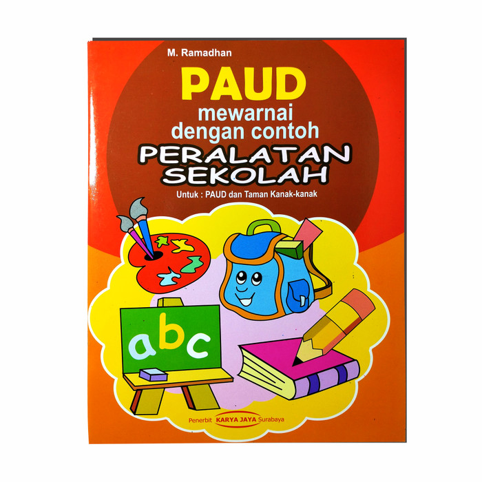 Jual BUKU  MEWARNAI  PERALATAN SEKOLAH PAUD  DAN TK Kab 