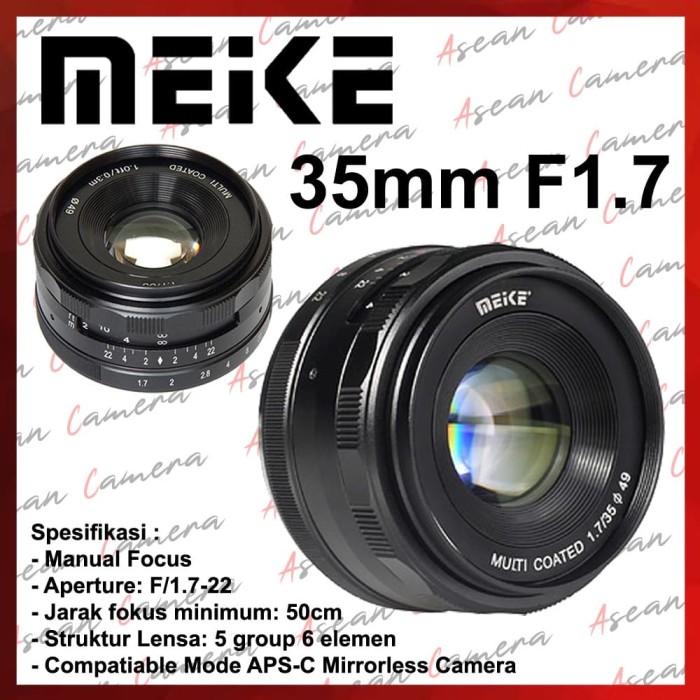Jual Lensa Wide Meike 35mm F1.7 APS-C For Sony E-MOUNT Manual Focus