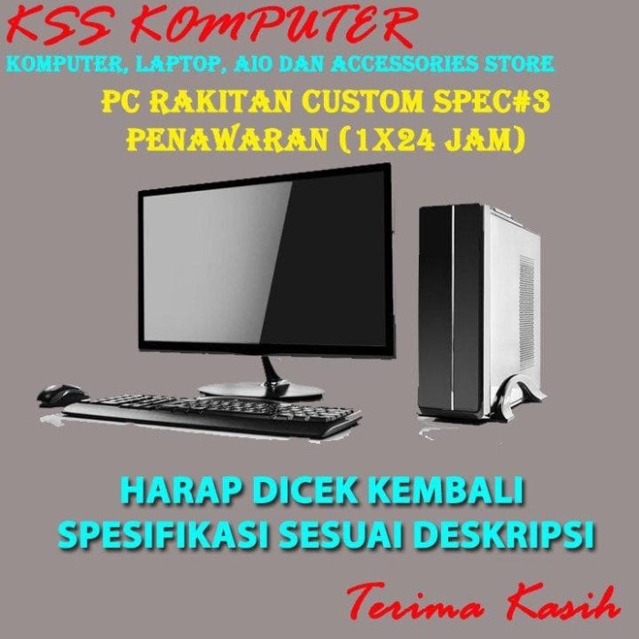 Jual KOMPUTER / PC RAKITAN CUSTOM #SPEC 3 (PENAWARAN