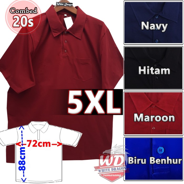 Jual Kaos  POLO Big Size 5XL Lebar  72cm Panjang 88 cm KAOS  