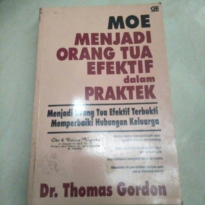 Jual Menjadi Orang Tua Efektif Dalam Praktek Dr Thomas Gordon Kota Administrasi Jakarta Pusat Toko Buku Benhard Senen Tokopedia