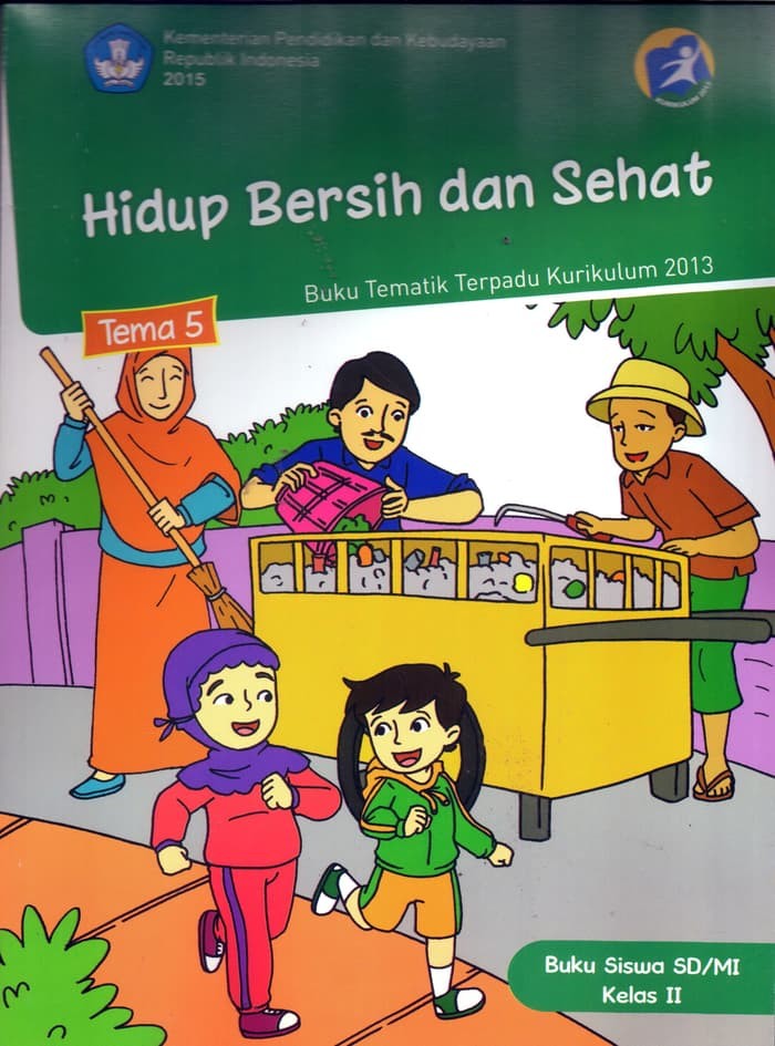 Jual Buku Terbaru Buku Siswa Sd Mi Kelas 2 Tema 5 Hidup Bersih Dan Sehat Jakarta Timur Galarwastuti Tokopedia
