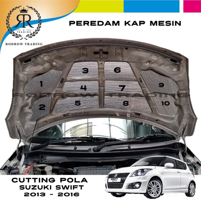 Foto Produk Peredam Kap Mesin Mobil Suzuki SWIFT 2013-2016 / Cutting Pola Peredam dari Rodrow Trading
