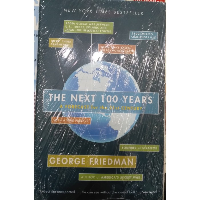 The Next 100 Years >> Jual The Next 100 Years George Friedman Buku Import Kota Surabaya Librumia Tokopedia The Next 100 Years >> Jual The Next 100 Years George Friedman Buku Import Kota Surabaya Librumia Tokopedia