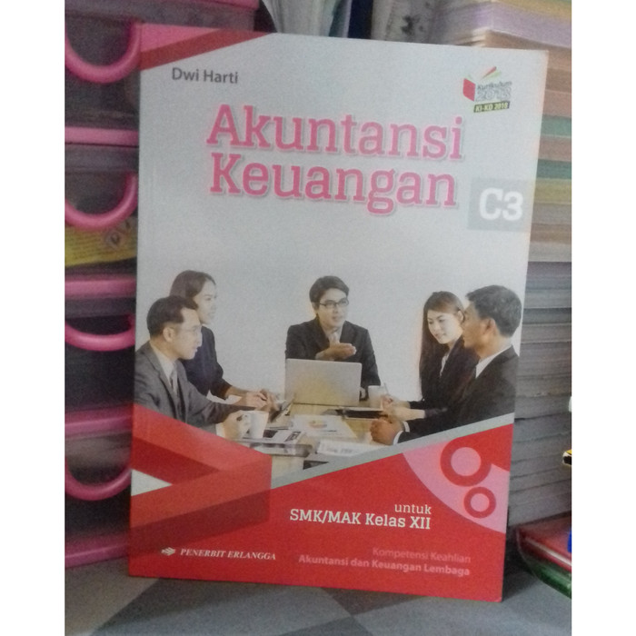 Jual Best Seller Original Akuntansi Keuangan C3 Smk Kls Xii Dwi Erlangga Jakarta Pusat Toko Buku Mata Air Tokopedia