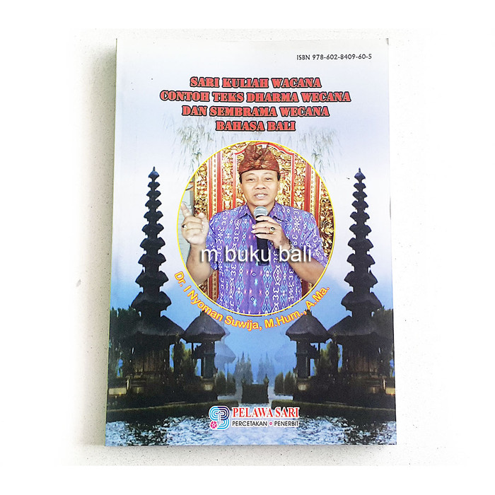 Contoh Teks Dharma Wacana Bahasa Bali Tri Hita Karana - Berbagai Teks Penting