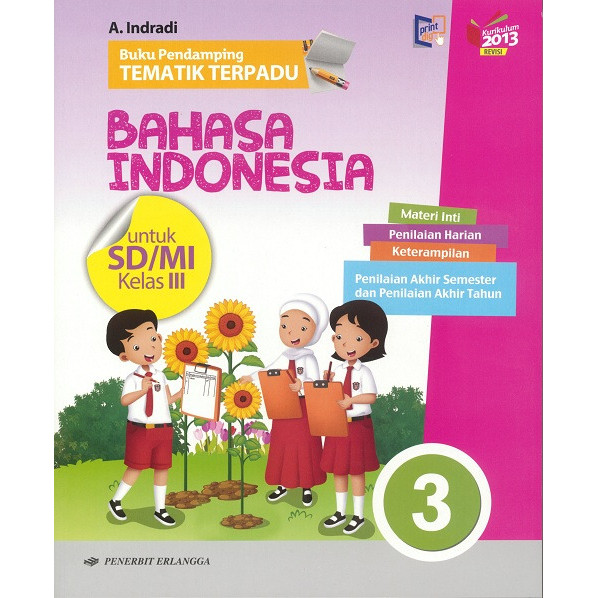 Jual Buku SD PENDAMPING TEMATIK TERPADU Bahasa Indonesia kelas 3 K2013