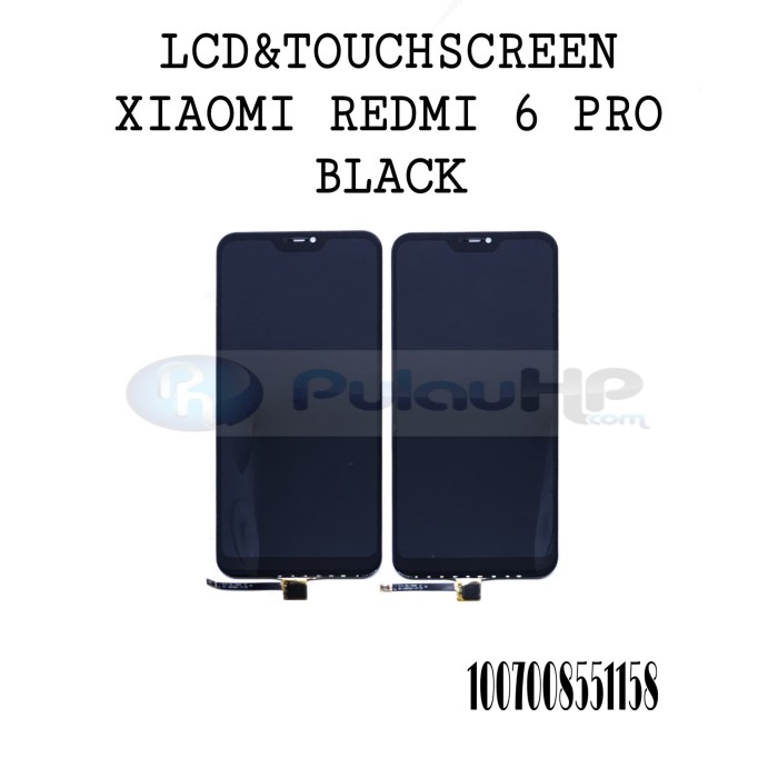 Jual LCD TOUCHSCREEN XIAOMI REDMI 6 PRO BLACK - Kota