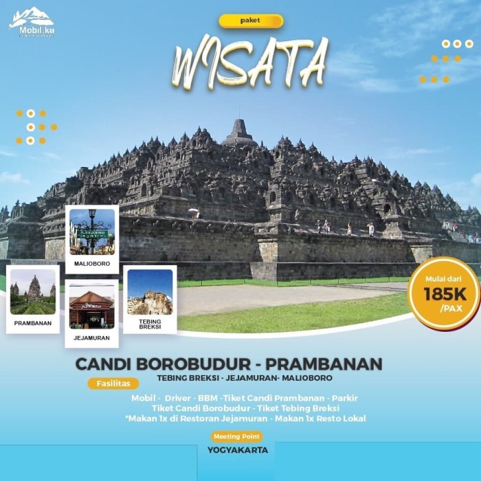 Jual Paket Wisata Candi Borobudur Dan Candi Prambanan Kab Sidoarjo Mobil Ku Tour Travel Tokopedia