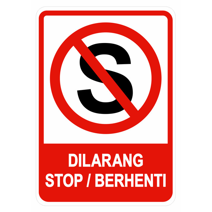 Jual Rambu - rambu Lalu Lintas Dilarang Stop / Berhenti